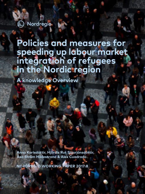 Omslag Policies and measures for speeding up labour market integration of refugees in the Nordic region