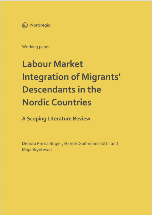 Labour Market Integration of Migrants’ Descendants in the Nordic Countries