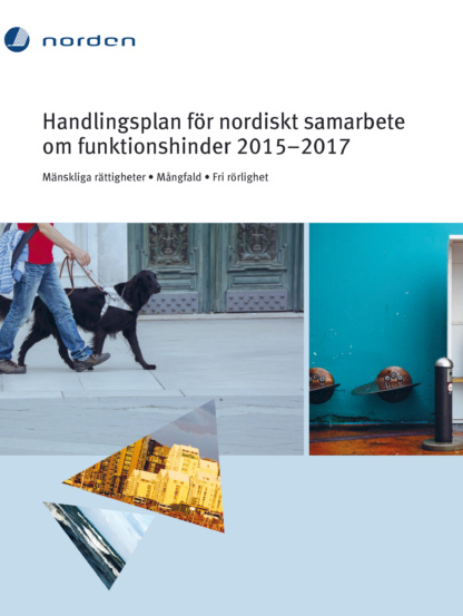 Omslag Handlingsplan för nordiskt samarbete om funktionshinder 2015-2017
