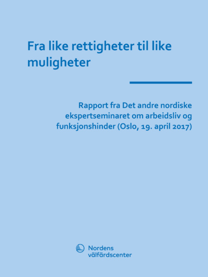 Omslag fra like rettigheter til like muligheter