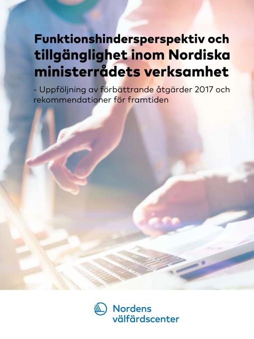 omslag till publikationen funktionshindersperspektiv och tillgänglighet inom nordiska ministerrådets arbete