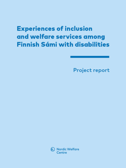 Experiences of inclusion and welfare services among Finnish Sámi with disabilities