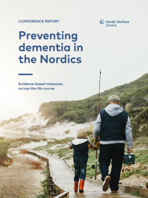 The cover of the conference report Preventing dementia in the Nordics