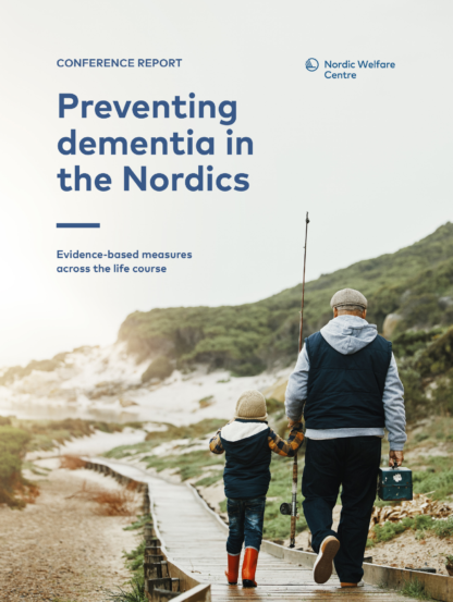 The cover of the conference report Preventing dementia in the Nordics